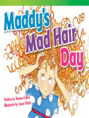 cover image of Maddy's Mad Hair Day